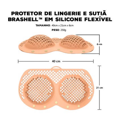 Protetor de Lingerie e Sutiã BraShell™ em Silicone Flexível / Proteção Estruturada para Bojos Delicados na Lavagem!