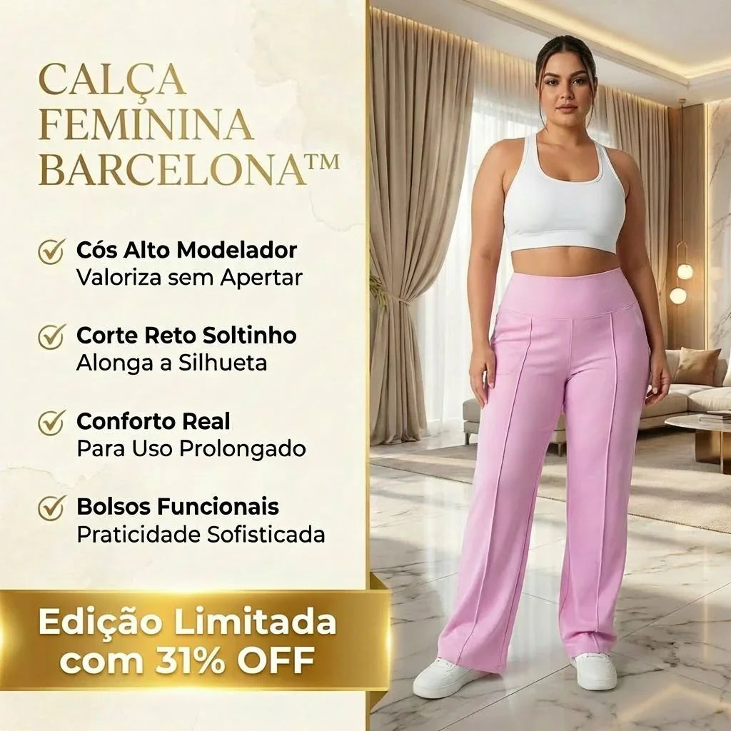 Calça Feminina Barcelona™ com Cós Alto Modelador